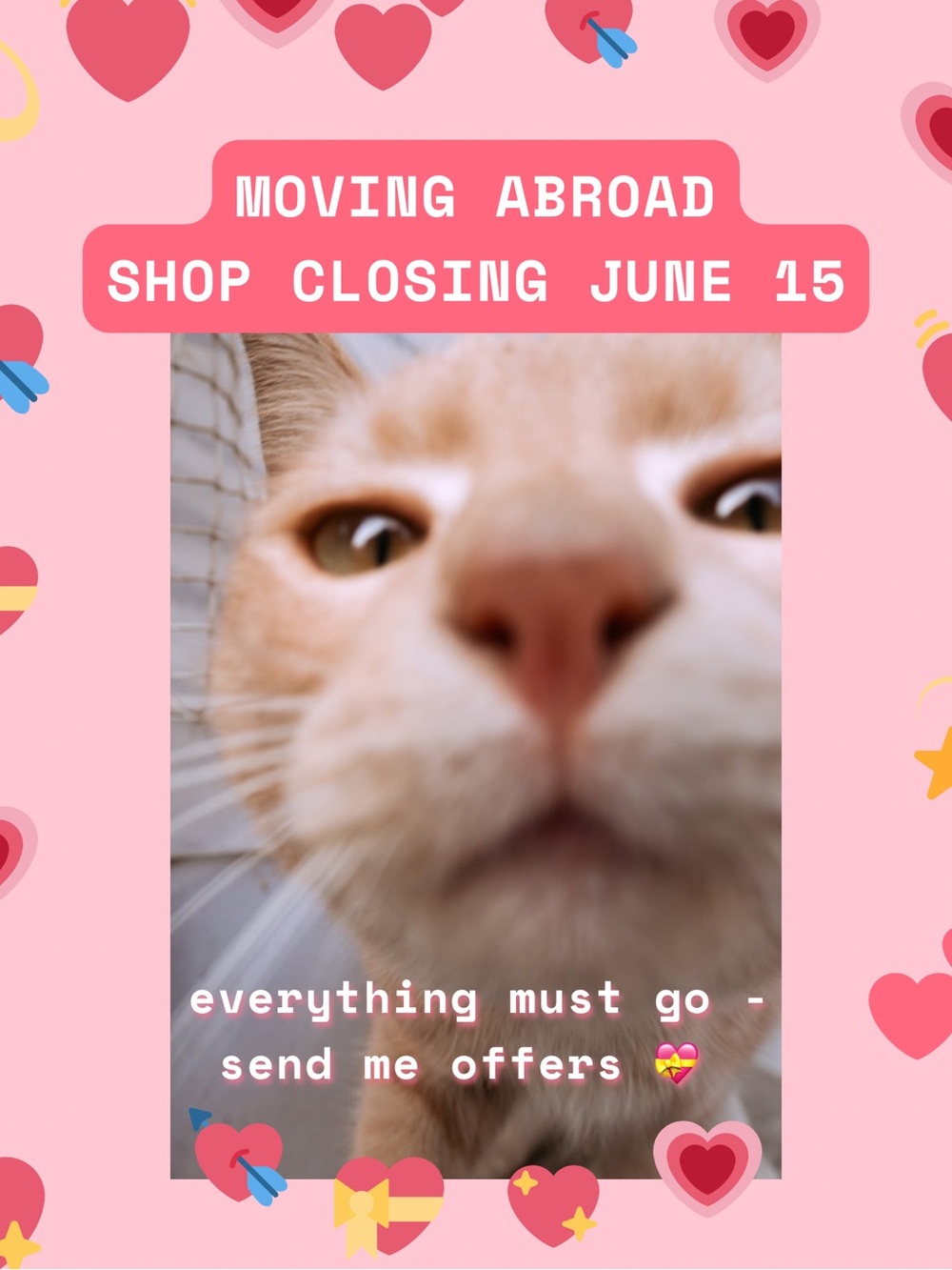 Shop Closing - SEND OFFERS PLEASE